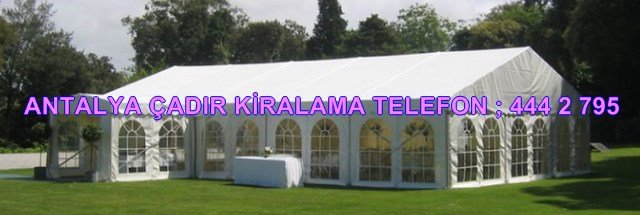 Antalya çadır kiralama firmaları fiyatları